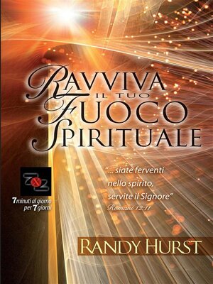 cover image of Ravviva il tuo fuoco spirituale